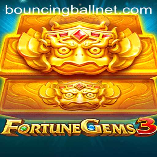 FortuneGems3: Unveiling the Magic of BouncingBall