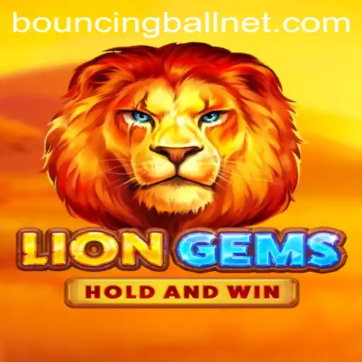LionGems: Unleashing the Adventure with BouncingBall