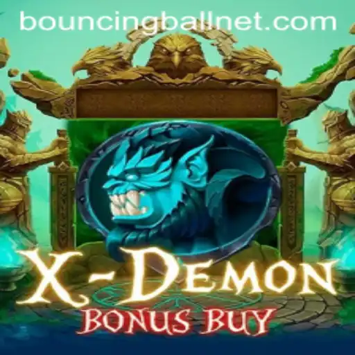 Exploring XDemonBonusBuy: The Thrills of BouncingBall