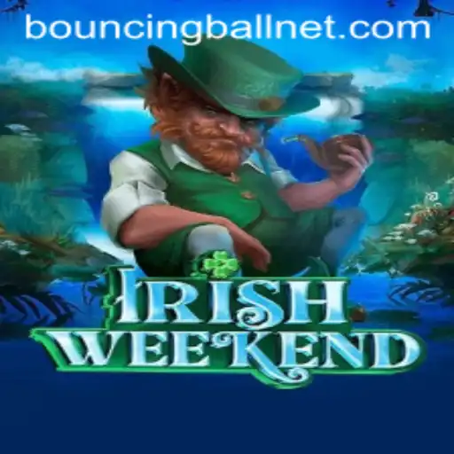 IrishWeekend: Dive into the Thrilling World of BouncingBall