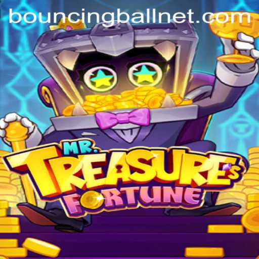 Exploring the Exciting World of MrTreasuresFortune and the Role of the BouncingBall