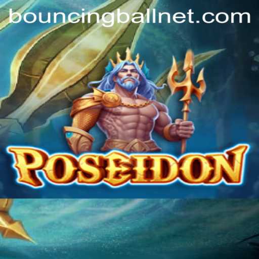 Discovering Poseidon: The Fascinating World of BouncingBall